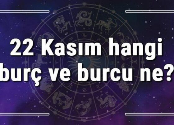 22 Kasım hangi burç ve burcu ne? 22 Kasım tarihde bugün, doğan Türk ile yabancı ünlüler, yükseleni ve özellikleri