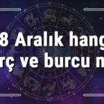 28 Aralık hangi burç ve burcu ne? 28 Aralık tarihde bugün, doğan Türk ile yabancı ünlüler, yükseleni ve özellikleri