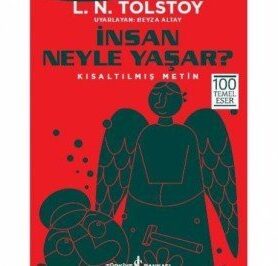 İnsan Neyle Yaşar?