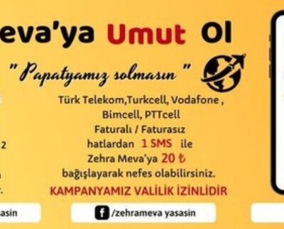 Meva’ ya Umut Ol – ”Papatyamız Solmasın”