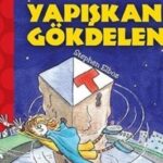 Muhteşem Kız ve Yapışkan Gökdelen