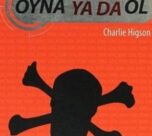 Oyna ya da Öl – Genç Bond 3. Kitap