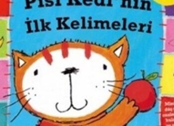 Pisi Kedi’nin İlk Kelimeleri