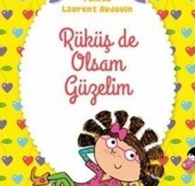Rose – Lou: Rüküş de Olsam Güzelim