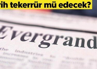 Tarih tekerrür mü ediyor? Evergrande ikinci Lehman Brothers krizini tetikler mi?