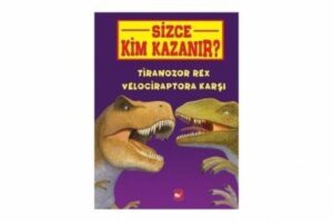 Tiranozor Rex Velociraptora Karşı – Sizce Kim Kazanır?