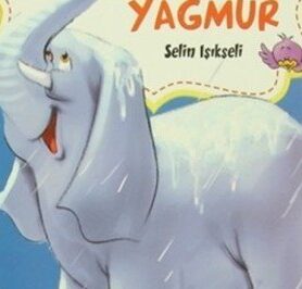 Yağ Yağ Yağmur / Yaramaz Kırmızı Biberler (İki Kitap Birarada)