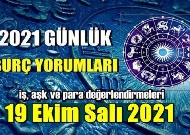 19 Ekim 2021 Günlük burç yorumları bugün Salı!