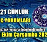 20 Ekim 2021 Günlük Burç Yorumları!!!