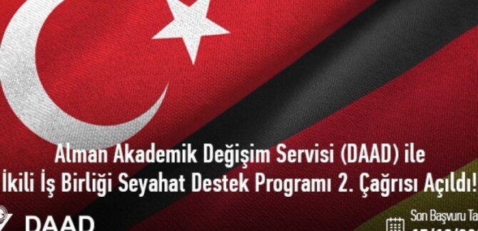Alman Akademik Değişim Servisi (DAAD) ile İkili İşbirliği Seyahat Destek Programı 2. Çağrısı Açıldı!