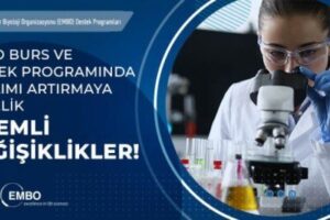 EMBO Burs ve Destek Programlarında Katılımı Artırmaya Yönelik Önemli Değişiklikler Yapıldı!