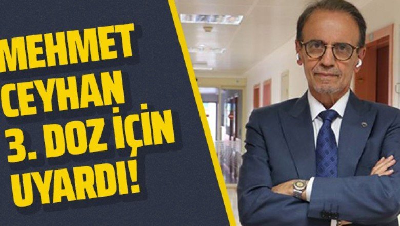 Mehmet Ceyhan'dan 3. doz için uyardı: Yeniden tartışılabilir