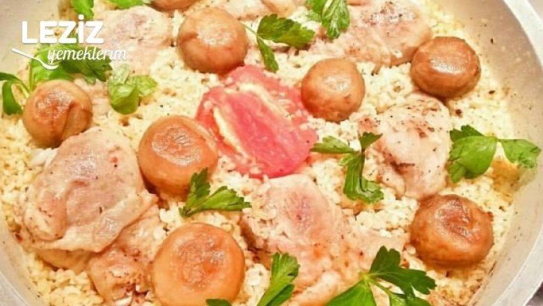 Tavuklu Pilav Nasıl Yapılmalı?